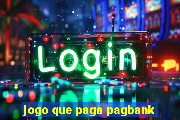 jogo que paga pagbank